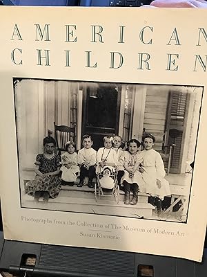 Imagen del vendedor de AMERICAN CHILDREN: Photographs from the Collection of The Museum of Modern Art a la venta por Front Range Books, LLC