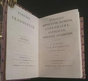 Image du vendeur pour Hippolytus, Alcestis, Andromache, Supplices, Iphigenia Aulidensis. mis en vente par ANTIQUARIAT Franke BRUDDENBOOKS