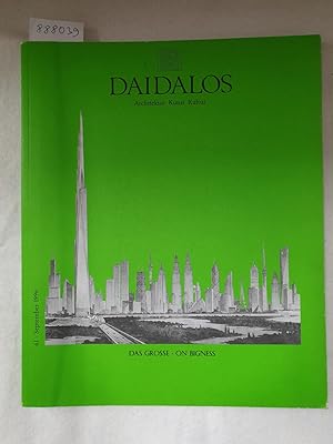 Imagen del vendedor de Daidalos : Architektur Kunst Kultur : Nr. 61 : 1996 : Das Grosse / On Bigness : (Text in Deutsch und Englisch) : a la venta por Versand-Antiquariat Konrad von Agris e.K.