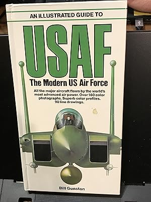 Immagine del venditore per An Illustrated Guide to Usaf the Modern Us Air Force venduto da Front Range Books, LLC