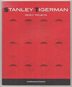 Seller image for Stanley Tigerman: Recent Projects for sale by Jeff Hirsch Books, ABAA