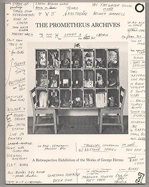 Bild des Verkufers fr The Prometheus Archives: A Retrospective Exhibition of the Works of George Herms zum Verkauf von Jeff Hirsch Books, ABAA