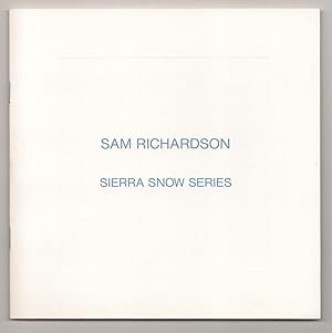 Seller image for Sam Richardson: Sierra Snow Series for sale by Jeff Hirsch Books, ABAA