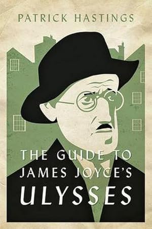 Bild des Verkufers fr The Guide to James Joyce's Ulysses zum Verkauf von BuchWeltWeit Ludwig Meier e.K.