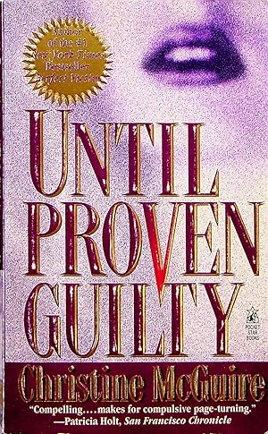 Seller image for Until Proven Guilty, Volume 1 (Kathryn MacKay) for sale by Adventures Underground