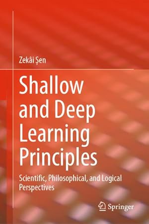 Imagen del vendedor de Shallow and Deep Learning Principles a la venta por BuchWeltWeit Ludwig Meier e.K.