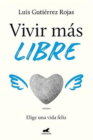 Bild des Verkufers fr Vivir ms libre / To Live More Freely -Language: spanish zum Verkauf von GreatBookPrices
