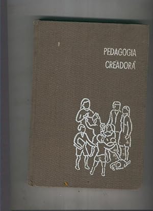 Imagen del vendedor de Pedagogia creadora Tomo tercero a la venta por El Boletin