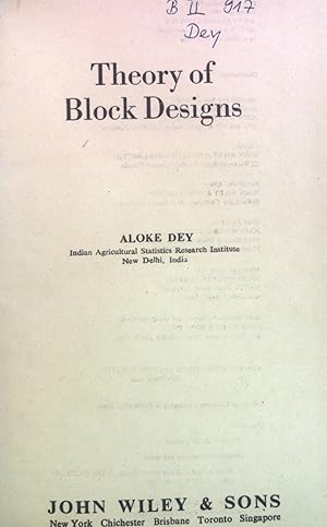 Image du vendeur pour Theory of Block Designs. mis en vente par books4less (Versandantiquariat Petra Gros GmbH & Co. KG)