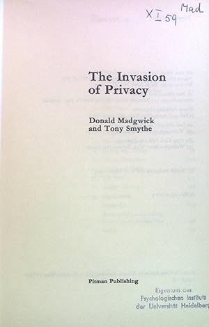 Bild des Verkufers fr The Invasion of Privacy. zum Verkauf von books4less (Versandantiquariat Petra Gros GmbH & Co. KG)