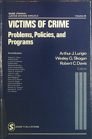 Image du vendeur pour Victims of Crime: Problems, Policies, and Programs. Sage Criminal Justice Annuals, 25. mis en vente par books4less (Versandantiquariat Petra Gros GmbH & Co. KG)