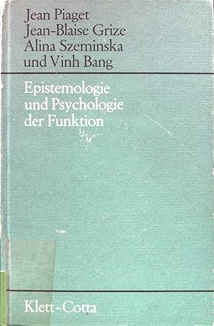 Immagine del venditore per Epistemologie und Psychologie der Funktion. venduto da books4less (Versandantiquariat Petra Gros GmbH & Co. KG)