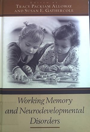 Bild des Verkufers fr Working Memory and Neurodevelopmental Disorders. zum Verkauf von books4less (Versandantiquariat Petra Gros GmbH & Co. KG)