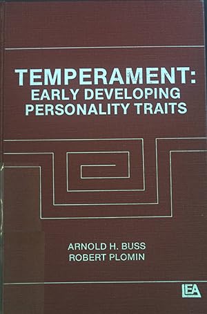 Imagen del vendedor de Temperament: Early Developing Personality Traits. a la venta por books4less (Versandantiquariat Petra Gros GmbH & Co. KG)