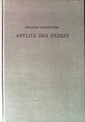 Imagen del vendedor de Antlitz der Heimat. a la venta por books4less (Versandantiquariat Petra Gros GmbH & Co. KG)