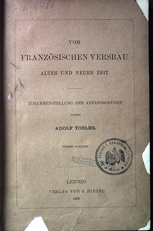 Bild des Verkufers fr Vom Franzsischen Versbau Alter und Neuer Zeit. zum Verkauf von books4less (Versandantiquariat Petra Gros GmbH & Co. KG)