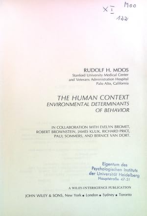 Imagen del vendedor de The Human Context: Environmenta Determinants of Behavior. a la venta por books4less (Versandantiquariat Petra Gros GmbH & Co. KG)