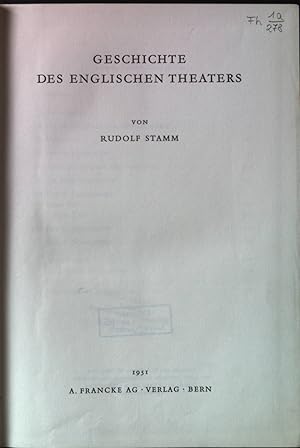 Imagen del vendedor de Geschichte des englischen Theaters. a la venta por books4less (Versandantiquariat Petra Gros GmbH & Co. KG)