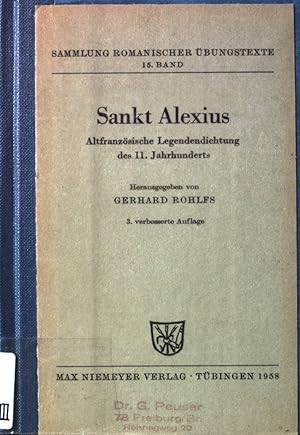 Seller image for Sankt Alexius : Altfranzsische Legendendichtung des 11. Jahrhunderts. Sammlung Romantischer bungstexte, 15. Bd. for sale by books4less (Versandantiquariat Petra Gros GmbH & Co. KG)