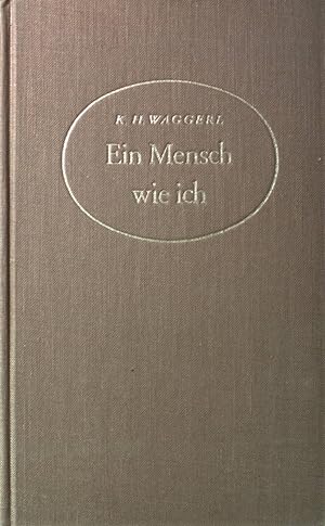 Bild des Verkufers fr Ein Mensch wie ich zum Verkauf von books4less (Versandantiquariat Petra Gros GmbH & Co. KG)