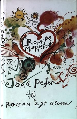 Roma Maratona : Roman. (SIGNIERTES EXEMPLAR) Reihe Sisyphos.