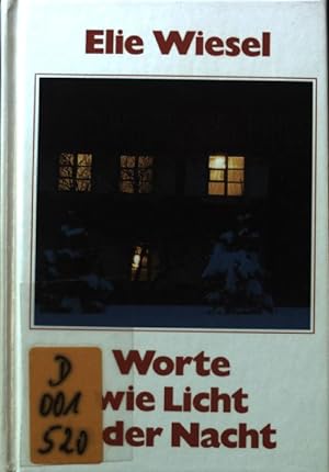 Bild des Verkufers fr Worte wie Licht in der Nacht. zum Verkauf von books4less (Versandantiquariat Petra Gros GmbH & Co. KG)