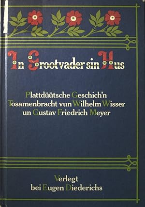 Bild des Verkufers fr In Grootvader sin Hus : Plattdtsche Geschich'n. zum Verkauf von books4less (Versandantiquariat Petra Gros GmbH & Co. KG)
