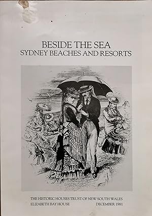 Imagen del vendedor de Beside The Sea: Sydney Beaches & Resorts a la venta por Dial-A-Book