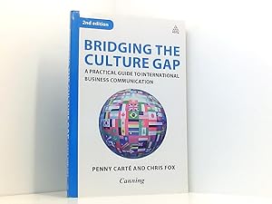 Seller image for Bridging the Culture Gap: A Practical Guide to International Business Communication for sale by Book Broker