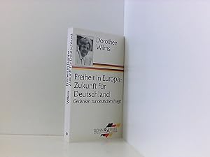 Bild des Verkufers fr Freiheit in Europa, Zukunft fr Deutschland. Gedanken zur deutschen Frage zum Verkauf von Book Broker