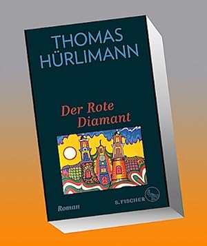 Seller image for Der Rote Diamant: Roman | »Dieser Autor überwältigt« Jochen Hieber. FAZ : Roman | »Dieser Autor überwältigt« Jochen Hieber. FAZ for sale by AHA-BUCH