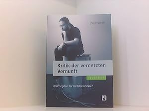 Seller image for Kritik der vernetzten Vernunft: Philosophie fr Netzbewohner (Telepolis) for sale by Book Broker