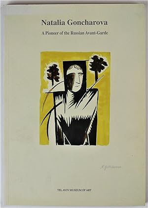 Natalia Goncharova A Pioneer of the Russian Avant-Garde Simon and Marie Jaglom Pavilion May 15 - ...