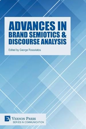 Seller image for Advances in Brand Semiotics & Discourse Analysis for sale by AHA-BUCH GmbH