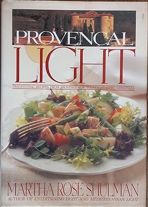 Bild des Verkufers fr Provencal Light: Traditional Recipes from Provence for Today's Healthy Lifestyles zum Verkauf von The Book House, Inc.  - St. Louis