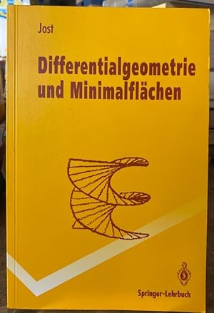 Differentialgeometrie und Minimalflächen.