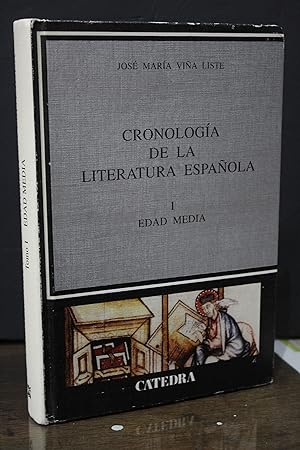Cronología de la literatura española. I. Edad Media.- Viña Liste, José María.