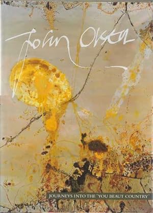 John Olsen: Journeys into the 'You Beaut Country'