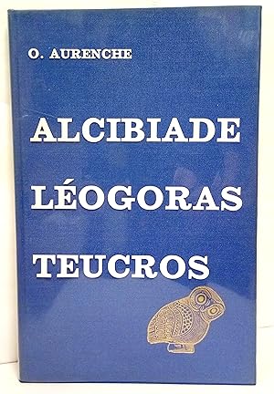 Image du vendeur pour Les Groupes d'Alcibiade, de Logoras et de Teucros. Remarques sur la vie politique athnienne en 415 avant J.C. mis en vente par Rometti Vincent