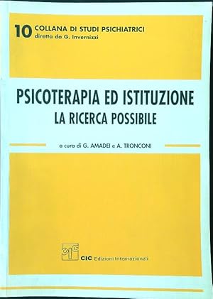 Bild des Verkufers fr Psicoterapia ed istituzione. La ricerca possibile zum Verkauf von Librodifaccia