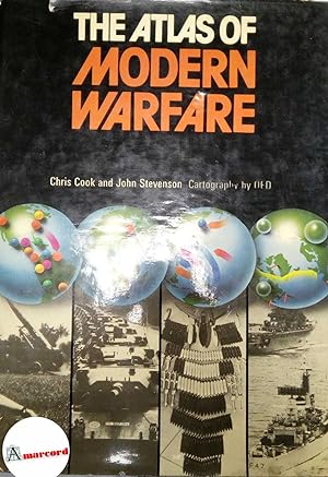 Imagen del vendedor de Cook Chris e Stevenson John, The atlas of modern warfare, Weidenfeld and Nicolson, 1978. a la venta por Amarcord libri