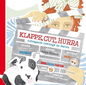 Immagine del venditore per Klappe, Cut, Hurra - Aufregende Drehtage in Berlin: Shortliste 2019, Heinrich-Wolgast-Preis der GEW (Amra) : Aufregende Drehtage in Berlin venduto da AHA-BUCH