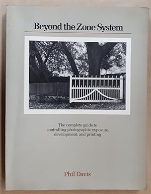Imagen del vendedor de Beyond the Zone System. a la venta por City Basement Books