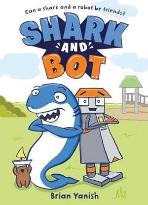 Bild des Verkufers fr Shark and Bot : (A Graphic Novel) zum Verkauf von Smartbuy