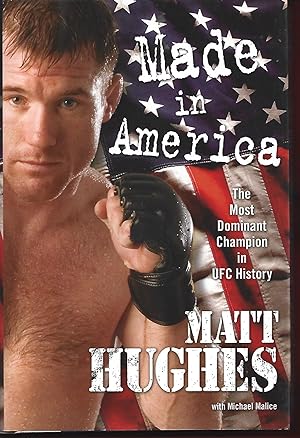 Seller image for Made in America: The Most Dominant Champion in UFC History for sale by Warren Hahn