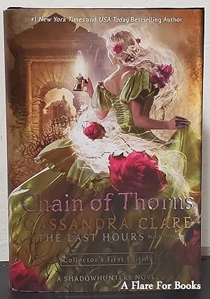 The Last Hours: Chain of Thorns vol. 3 (Signed)