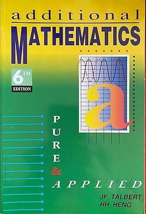 Imagen del vendedor de Additional Mathematics : Pure and Applied a la venta por Bookworm