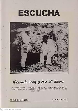 Escucha (número XXIX, agosto 1997). Fernando Ortiz y José Mª Chacón