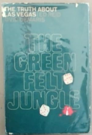 Imagen del vendedor de The Green Felt Jungle a la venta por Chapter 1