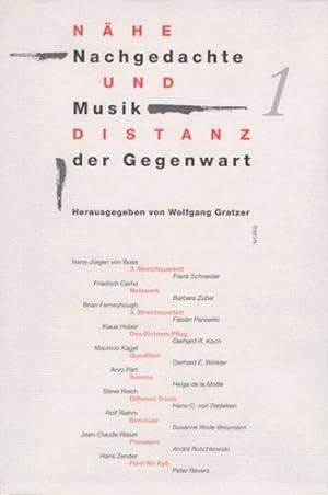 Bild des Verkufers fr Nhe und Distanz. Nachgedachte Musik der Gegenwart: Nhe und Distanz, Bd.1 zum Verkauf von buchlando-buchankauf